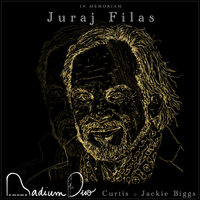 In Memoriam Juraj Filas by Radium Duo