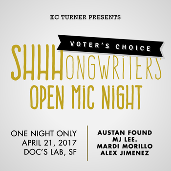 Ssshongwriters Open Mic Voter's Choice, Doc's Lab, SF
