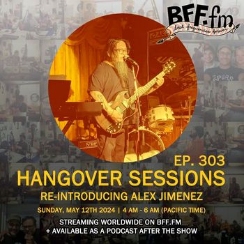 Hangover Sessions with DJ Webbles on BFF.fm
