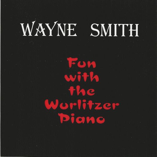 Fun with the Wurlitzer Piano: CD