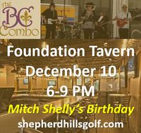 The BC Combo - Happy Birthday Mitch Shelly!