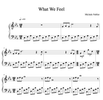 What We Feel (Glass Boxes) - Piano Sheets
