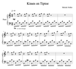 Kisses on Tiptoe - Piano Sheets