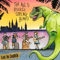 Live in Zagreb by Auld Reekie String Band