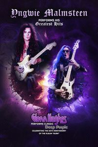 Yngwie Malmsteen w/Glenn Hughes/The Steve Ramone Band