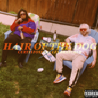 Hair of the Dog (feat. Lex Bratcher) by Curtis Foster