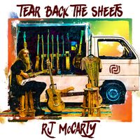Tear Back The Sheets by RJ McCarty