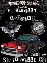 Underground presents: Rockabilly uprising