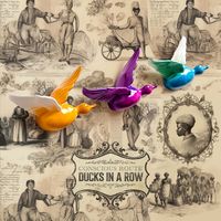 Ducks in a Row (Single) by Conscious Route
