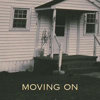 Moving On by Josiah Barrett