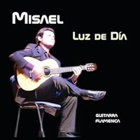 Luz de Día by Misael - Flamenco Guitar