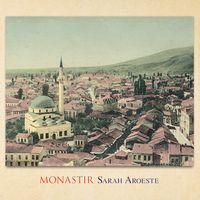 Monastir (2021) by Sarah Aroeste