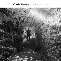 Love Or The Wilds by Chris Darby 