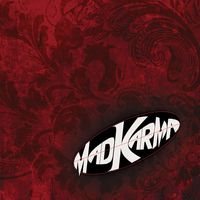 Mad Karma by Mad Karma