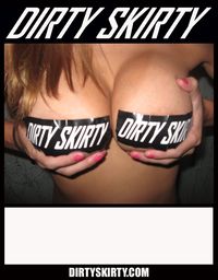 Dirty Skirty