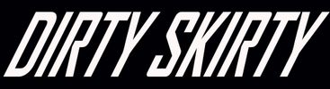 DIRTY SKIRTY army FAN PACK