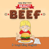 BEAUTY AND THE BEEF by GiGGLE SPOON