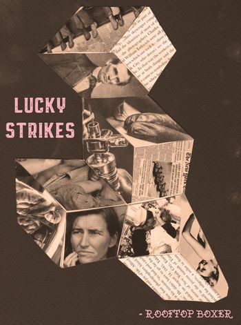 Art for our song Lucky Strikes
