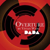 [CANCELLED] Overture by Vivian Wang