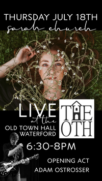 Sarah Church Live at The Old Town Hall, Waterford