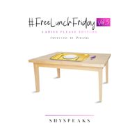 #FreeLunchFridays Vol. 5 - Ladies Please Edition by ShySpeaks