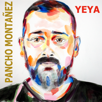 YEYA de Pancho Montañez