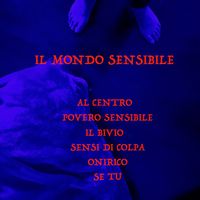 Il Mondo Sensibile by Giulio Dell'Oglio