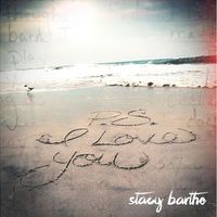 P.S. I Love You by Stacy Barthe