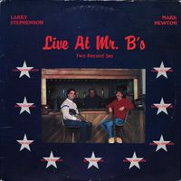Live at Mr. B's by Larry Stephenson & Mark Newton