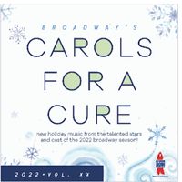 Carols For A Cure Volume 22 by Carols For A Cure
