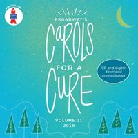 Carols For A Cure Volume 21 by Carols For A Cure
