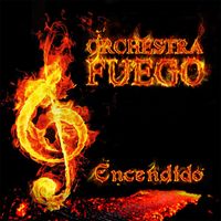 Encendido by Orchestra Fuego
