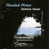 Headed Home: Patrice Haan