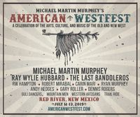 Michael Martin Murphey's Westfest