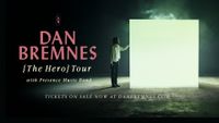 Dan Bremnes - The Hero Tour