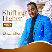 Shifting Higher by Princephirimusic