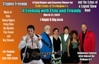 "Postponed" !! An Evening with Elvis & Friends