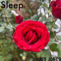 Sleep by Russ Jones