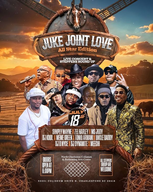 Juke Joint Love All Star Edition @ North Charleston Coliseum