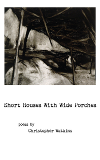 Short Houses With Wide Porches (signed copy!)
