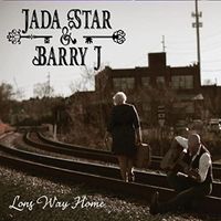 Long Way Home by Jada Star & Barry J