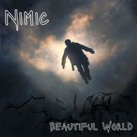 Beautiful World by Nimic