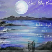 White Apples and a Taste of Stone by Evan Riley