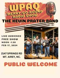 The Kevin Prater Band Live on WPAQ Merry-Go-Round Radio Show