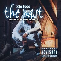THE PAST by Xzo Solo