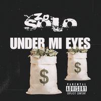 Under Mi Eyes  by Xzo Solo 