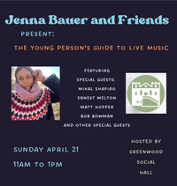 Jenna Bauer and Friends: The Young Person’s Guide to Live Music: