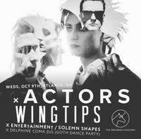 Actors // Wingtips // Entertainment // Delphine Coma (DJ)