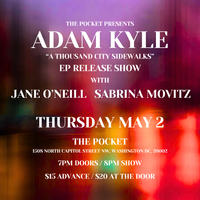 Adam Kyle EP Release Show @ The Pocket