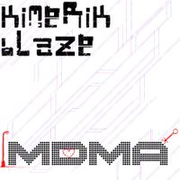 MDMA-Single by Kimerik Blaze